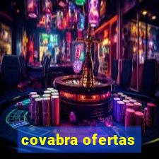 covabra ofertas